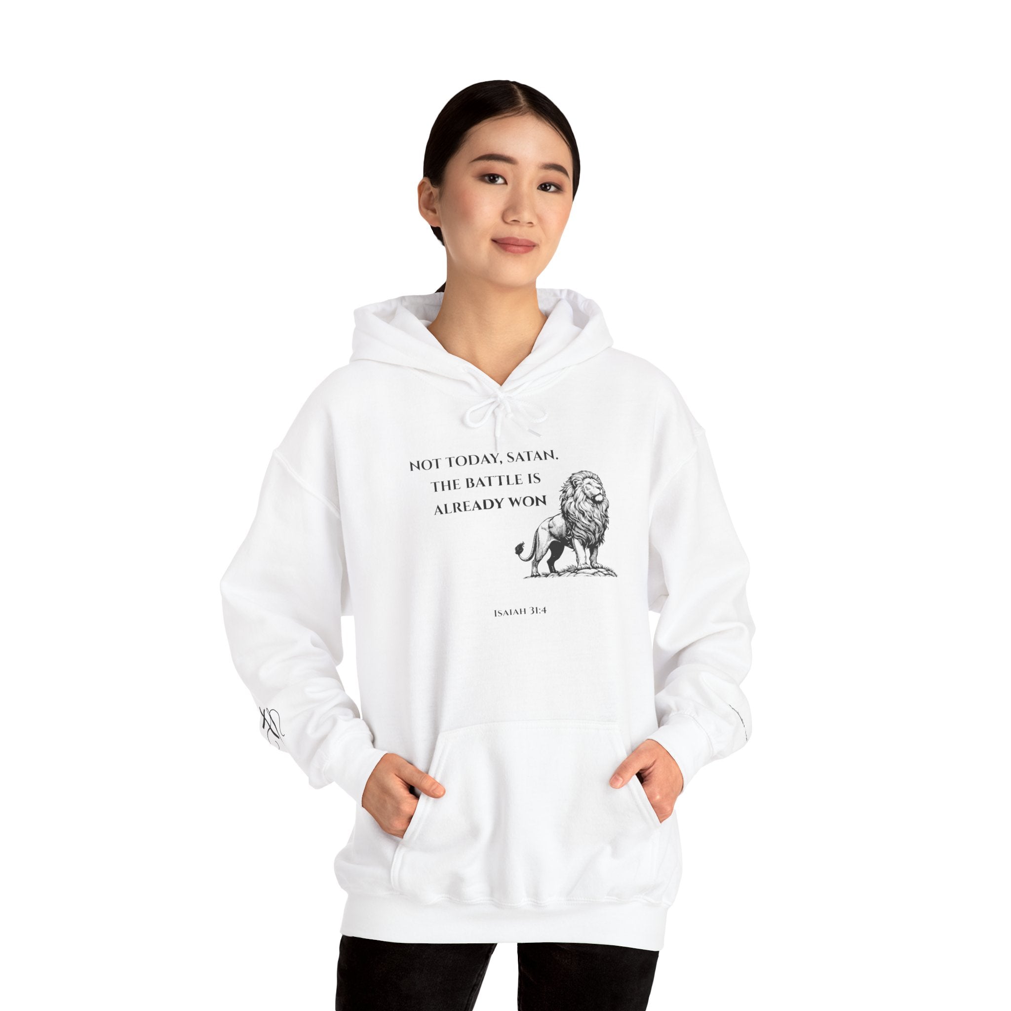 Christian Hoodie - Threads of Truth Not Today Satan Isaiah 31:4