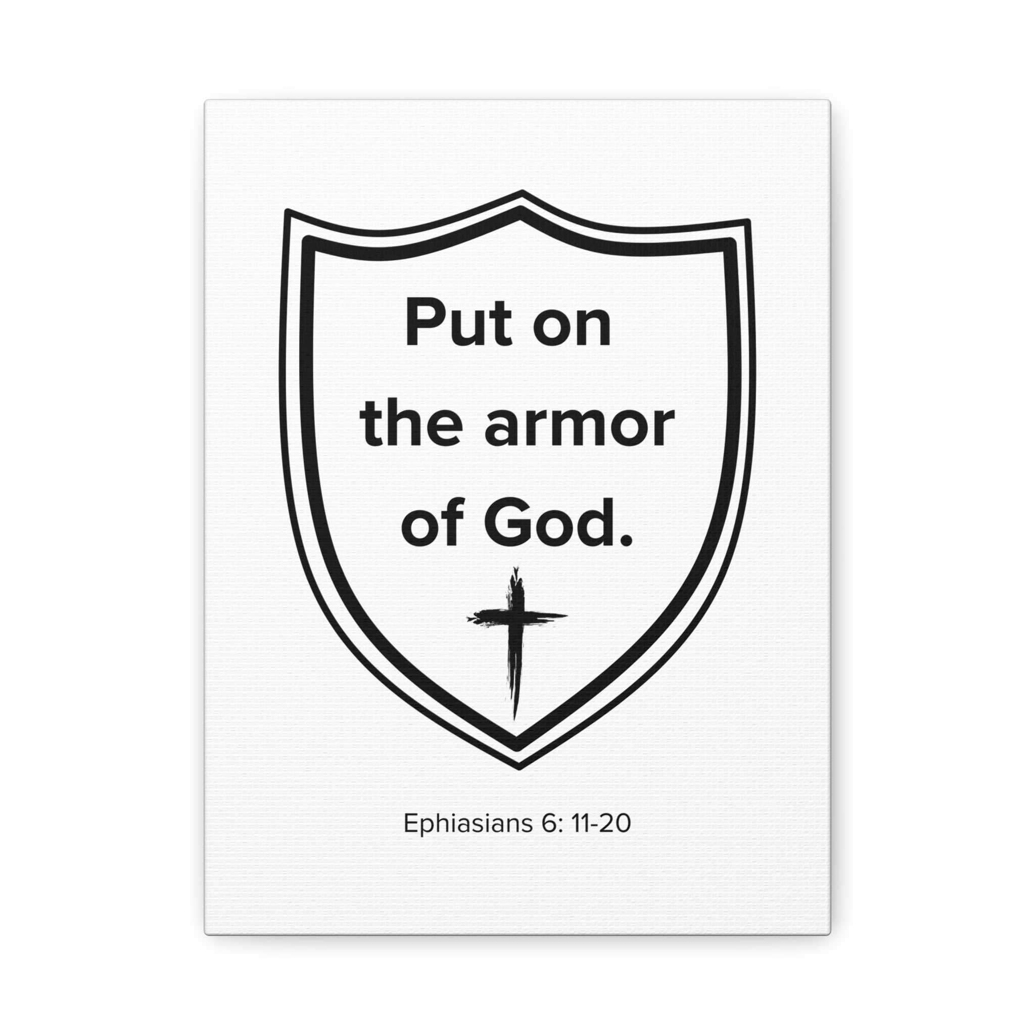 Canvas Print - Armor of God, Ephesians 6: 11-20, Matte Stretched
