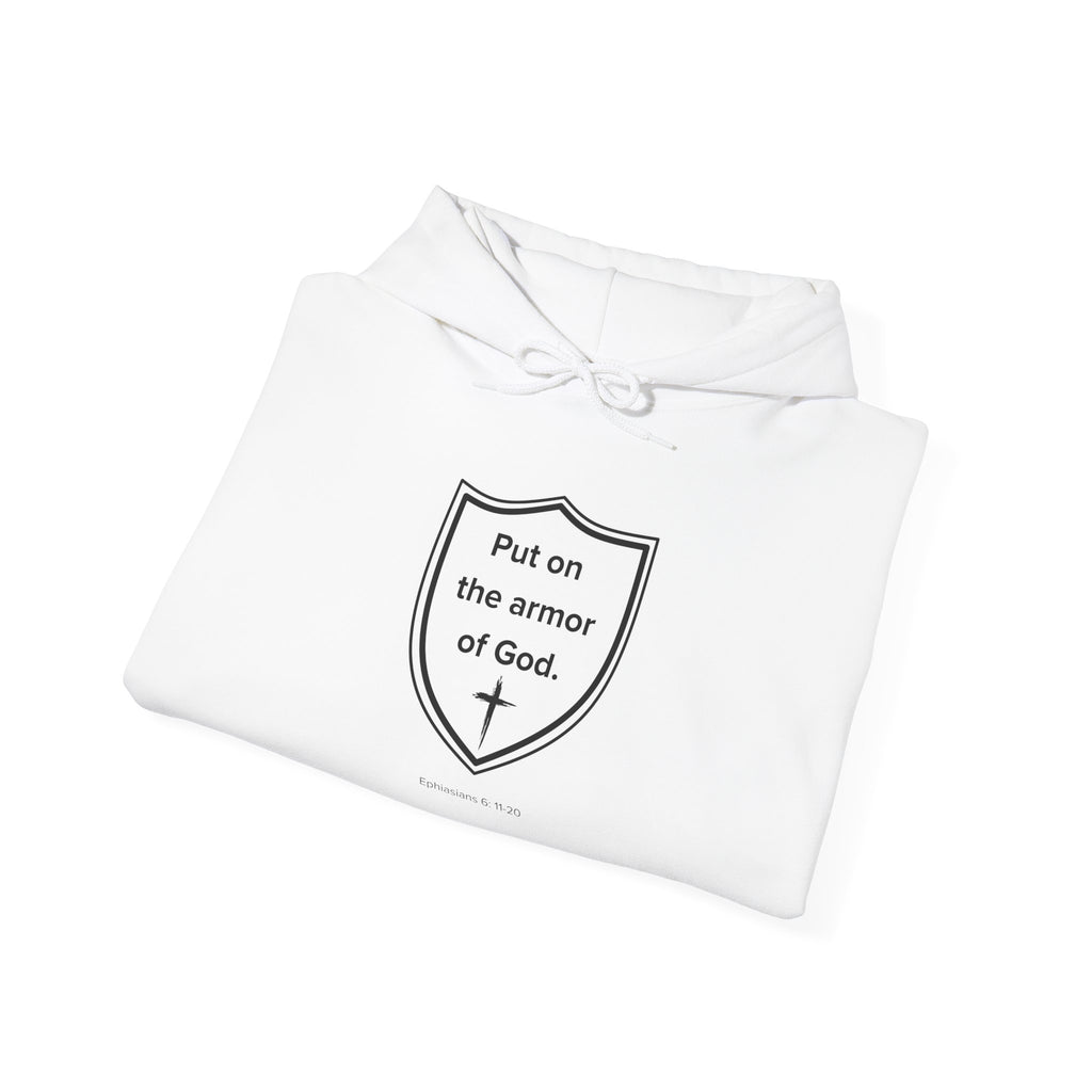 Hooded Sweatshirt with Ephesians 6: 11-20 Design